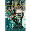 midnight & indigo: Twenty-two Speculative Stories by Black Women Writers