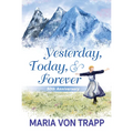 Yesterday, Today, & Forever (50th Anniversary Edition)