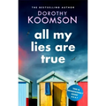 All My Lies Are True