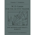 Gann for the Active Trader