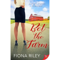 Bet the Farm
