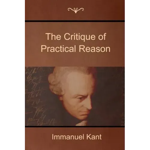 The Critique of Practical Reason