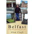 Belfast: Tears and Laughter 1957-1977