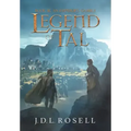 An Emperor's Gamble: Legend of Tal: Book 3