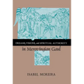Dreams, Visions, and Spiritual Authority in Merovingian Gaul