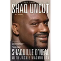 Shaq Uncut: My Story