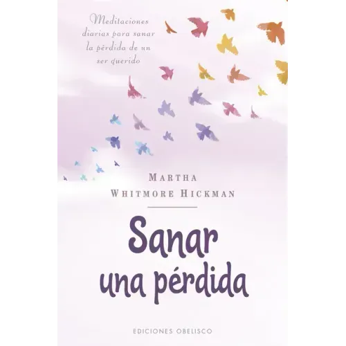 Sanar Una Perdida