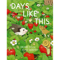 Days Like This: A Picture Book