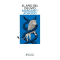 El Año del Diluvio / The Year of the Flood