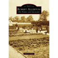 Robert Allerton: His Parks and Legacies