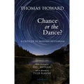 Chance or the Dance?: A Critique of Modern Secularism