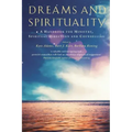Dreams and Spirituality: A Handbook for Ministry, Spiritual Direction and Counselling
