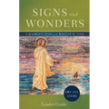 Signs and Wonders Leader Guide: A Beginner's Guide to the Miracles of Jesus