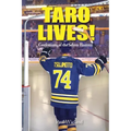 Taro Lives!: Confessions of the Sabres Hoaxer