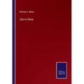 Life in China