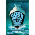 Death Freight and Other Murderous Excursions