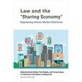 Law and the Sharing Economy: Regulating Online Market Platforms
