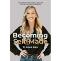 Becoming Self-Made