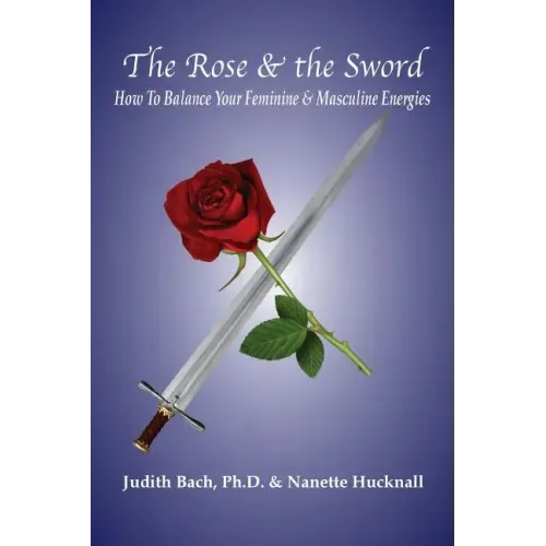 The Rose and the Sword