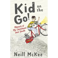 Kid on the Go!: Memoir of My Childhood and Youth