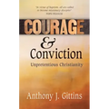 Courage and Conviction: Unpretentious Christianity