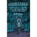 A Source Book in Theatrical History