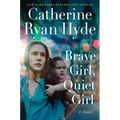 Brave Girl, Quiet Girl