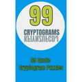 99 Cryptograms: 99 Quote Cryptogram Puzzles