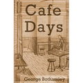 Cafe Days