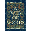 A Web of Words: Pattern and Meaning in Robert Jordan's The Wheel of Time