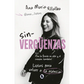Sin-Verguenzas. Listas Para Reconocerte / Shame-Less. Ready to Recognize You