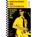 Moving in Stereo: Ric Ocasek, the Driving Force of the Cars