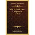 Key To Greek Verse Composition (1883)