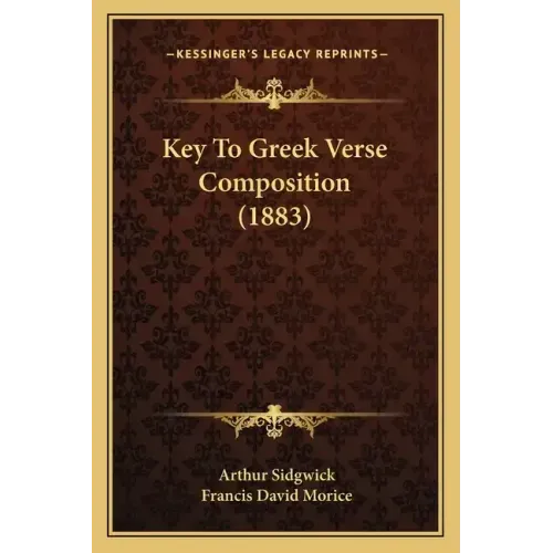 Key To Greek Verse Composition (1883)