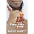 Love Triangle: Three Sides to the Story
