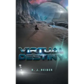 Virtual Destiny