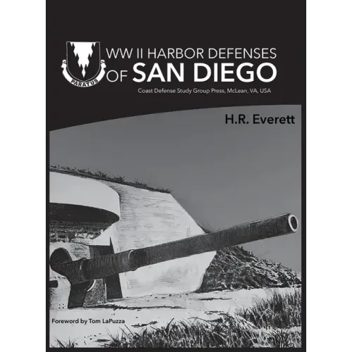 WW II Harbor Defenses of San Diego
