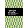Unveiling a Parallel: A Romance