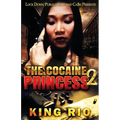 The Cocaine Princess 2