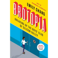 Brotopia: Breaking Up the Boys' Club of Silicon Valley