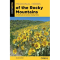 Medicinal Herbs of the Rocky Mountains: A Field Guide to Common Healing Plants