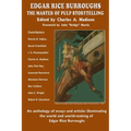 Edgar Rice Burroughs: The Master of Pulp Storytelling