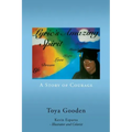 Lyric's Amazing Spirit: A Story of Courage