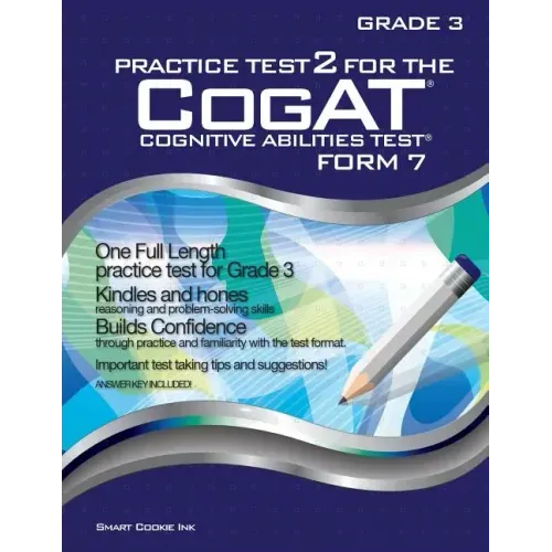 Practice Test 2 for the CogAT - Form 7 - Grade 3 (Level 9): CogAT - GRADE 3: CogAT - Grade 3