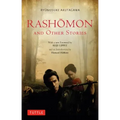 Rashomon and Other Stories