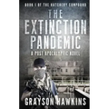 The Extinction Pandemic: A Post Apocalyptic Novel