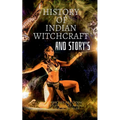 History of Indian Witchcraft and Story's