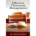 Effective Classroom Management