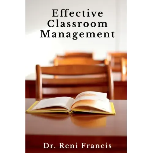 Effective Classroom Management
