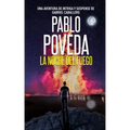 La Noche del Fuego: Una aventura de intriga y suspense de Gabriel Caballero